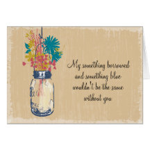 Be My Bridesmaid - Mason Jar & Wildflowers Card