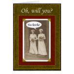 Be my Bridesmaid - you Betcha? Cards