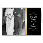 Be my Matron of Honour? Card