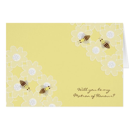 Be My Matron of Honour Honey Bees on Yellow Card