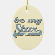 Be my Star Christmas Ornaments