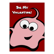 Be My Valentine! Greeting Card