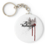 Be My Valentine Grunge Blood Splatter Keychain