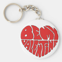 be  my valentine key chains