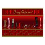 Be my Valentine? Kinky Boots, Sexy Shoes Card