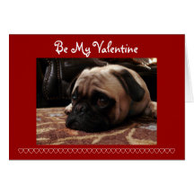 Be My Valentine, Pug Cards
