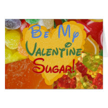Be my Valentine Sugar! Cards
