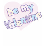 Be My Valentine (Valentine'S Day) t-shirts