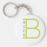 Be Nice (green) Key Chain