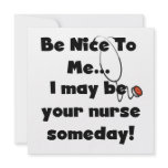 Be Nice Nurse T-shirts and Gifts Custom Invite