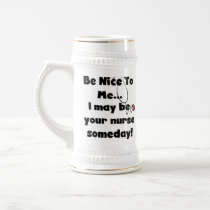 Be Nice Nurse T-shirts and Gifts Coffee Mugs