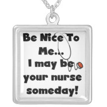 Be Nice Nurse T-shirts and Gifts Necklace