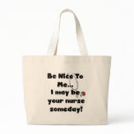 Be Nice Nurse Tshirts and Gifts Canvas Bags