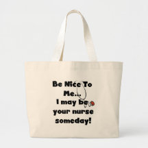 Be Nice Nurse Tshirts and Gifts Canvas Bags