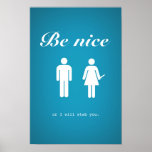 Be nice poster (subtle version)