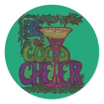 Be of Good Cheer - Happy Holidays Sticker
