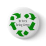 Be Seen Being Green Pin
