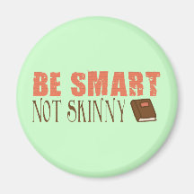Be Smart Refrigerator Magnets