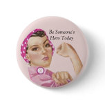 Be Someone'sHero Today Pin
