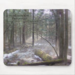 Be Still and Know Mousepad