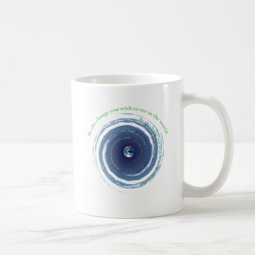 Be The Change Coffee Mug