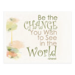 Be the Change Ghandi Quote Postcard