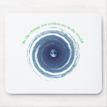 Be The Change Mousepads