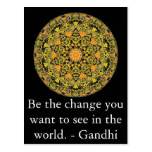 Be the change you want to see in the world. Gandi Postcards