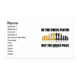 Be The Chess Player Not The Chess Piece Business Card Template