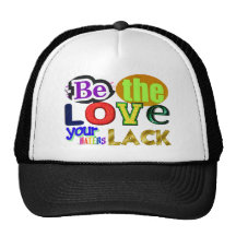 Be the Love Your Haters Lack