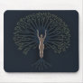 Be the Tree Mouse Pad