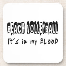 Beach Volleyball It's in my blood Beverage Coasters