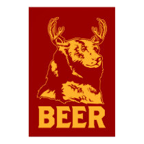 Bear + Deer = Beer posters