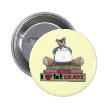 Bear I Love 1st Grade Tshirts and Gifts Pin