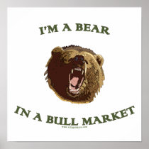 Bear in a Bull Market Posters