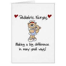 Bear Pediatric Nurses T-shirts and Gifts Greeting Card
