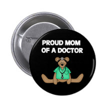 Bear Proud Mom of Doctor Pin