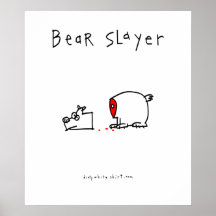 Bear Slayer Print