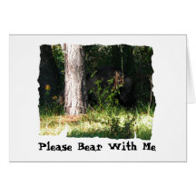 Bear With Me Greeting Card