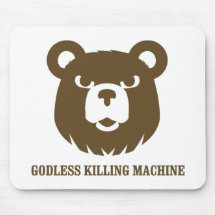 bears godless killing machines humour funny tshirt mousepad