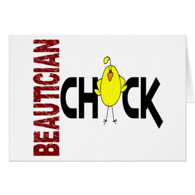Beautician Chick 1 by professiongifts