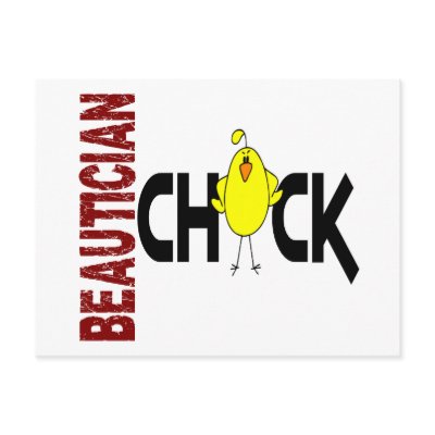 Beautician Chick 1 by professiongifts
