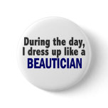 Beautician During The Day
