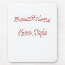 Beautician Mouse Pad