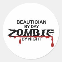 Beautician Zombie Round Sticker