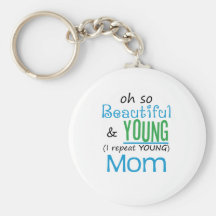Beautiful and Young Mom Key Chains