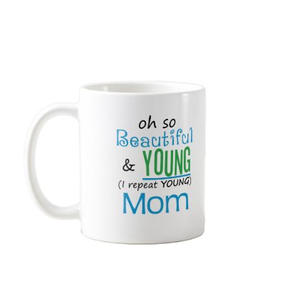 Beautiful and Young Mom Mugs by MotherandFatherGifts