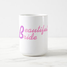 Beautiful Bride Mug