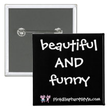Beautiful & Funny Button
