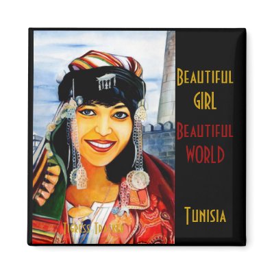 Beautiful Girl, Beautiful World, Tunisia Magnet by tigresstracker